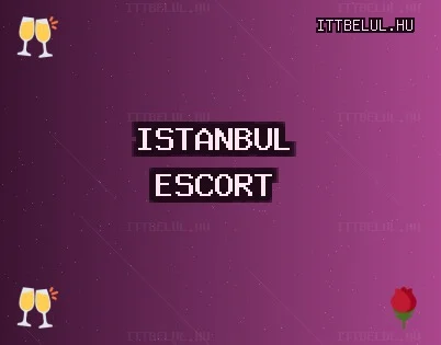 İstanbul Escort: Bahçelievler Escort, Kartal Escort, Üsküdar Escort